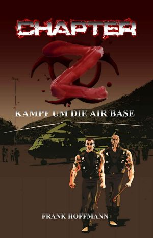 [Chapter-Z 02] • Kampf um die Air Base